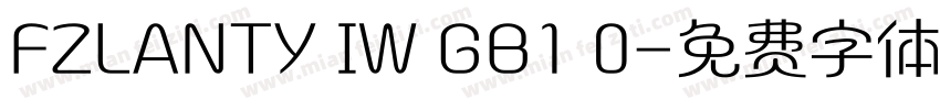 FZLANTY IW GB1 0字体转换